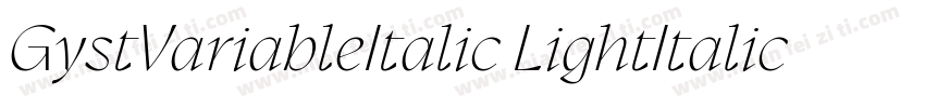 GystVariableItalic LightItalic字体转换